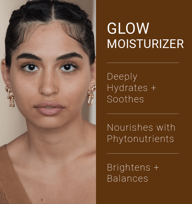 Glow Moisturizer: Deeply Hydrates + Soothes, Nourishes with Phytonutrients, Brightens + Balances 